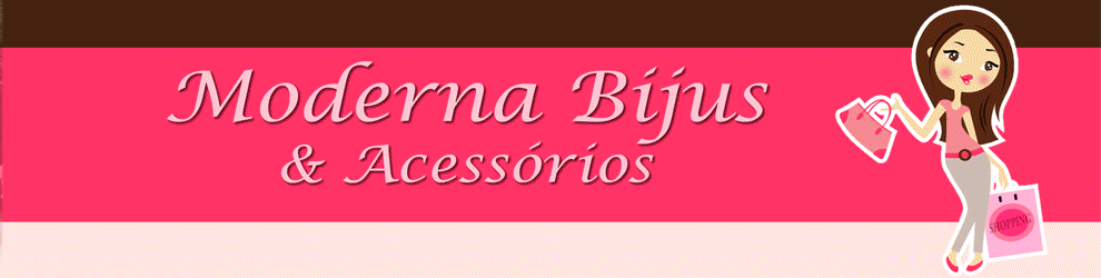 Moderna Bijus & Acessorios